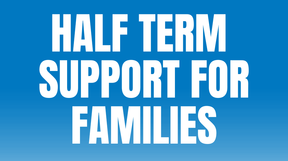 Half Term Support for Families